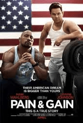Pain and Gain Poster
