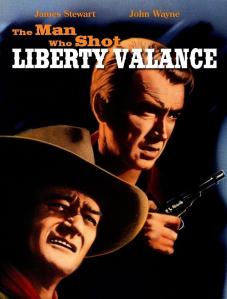 The Man Who Shot Liberty Valance Poster